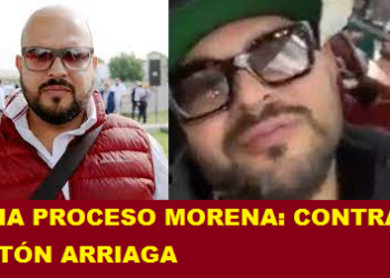 INICIA PROCESO MORENA: CONTRA GASTÓN ARRIAGA