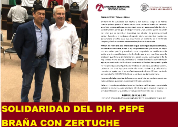 SOLIDARIDAD DEL DIP. PEPE BRAÑA CON ZERTUCHE