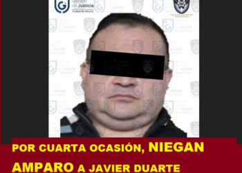 POR CUARTA OCASIÓN, NIEGAN AMPARO A JAVIER DUARTE
