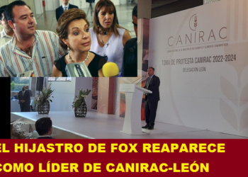 EL HIJASTRO DE FOX REAPARECE COMO LÍDER DE CANIRAC-LEÓN