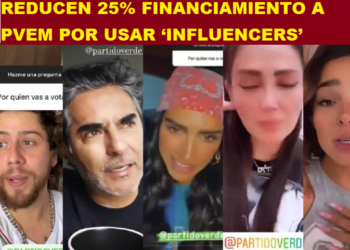 REDUCEN 25% FINANCIAMIENTO A PVEM POR USAR ‘INFLUENCERS’
