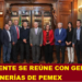 PRESIDENTE SE REÚNE CON GERENTES DE REFINERÍAS DE PEMEX