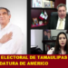 TRIBUNAL ELECTORAL DE TAMAULIPAS RATIFICA PRECANDIDATURA DE AMÉRICO