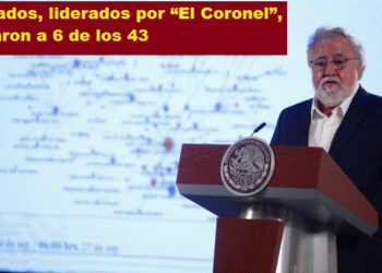 SOLDADOS, LIDERADOS POR “EL CORONEL”, MATARON A 6 DE LOS 43