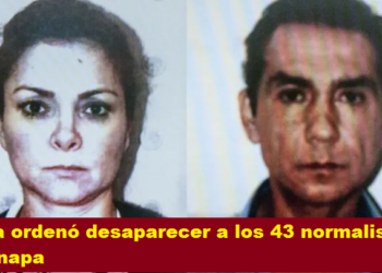 ABARCA ORDENÓ DESAPARECER A LOS 43 NORMALISTAS DE AYOTZINAPA