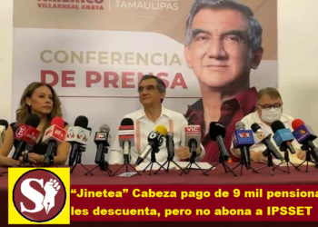 “JINETEA” CABEZA PAGO DE 9 MIL PENSIONADOS; LES DESCUENTA, PERO NO ABONA A IPSSET