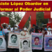 INSISTE LÓPEZ OBARDOR EN REFORMAR AL PODER JUDICIAL