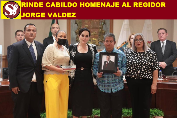 RINDE CABILDO HOMENAJE AL REGIDOR JORGE VALDEZ