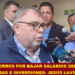 AHORROS POR BAJAR SALARIOS SERÁN PARA OBRAS E INVERSIONES: JESÚS LAVÍN