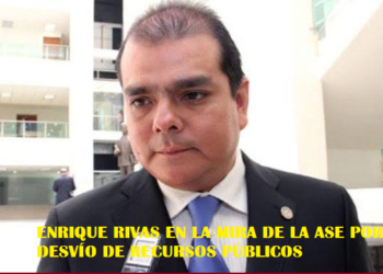 ENRIQUE RIVAS EN LA MIRA DE LA ASE POR DESVÍO DE RECURSOS PÚBLICOS