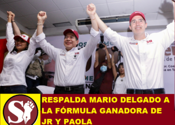 RESPALDA MARIO DELGADO A LA FÓRMULA GANADORA DE JR Y PAOLA