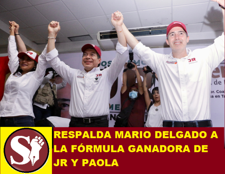 RESPALDA MARIO DELGADO A LA FÓRMULA GANADORA DE JR Y PAOLA