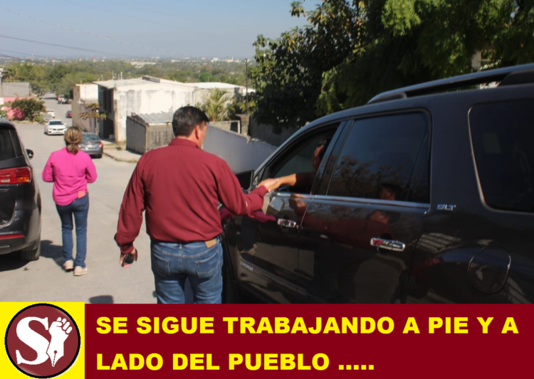 SE SIGUE TRABAJANDO A PIE Y A LADO DEL PUEBLO …..
