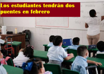 LOS ESTUDIANTES TENDRÁN DOS PUENTES EN FEBRERO