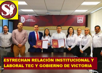 ESTRECHAN RELACIÓN INSTITUCIONAL Y LABORAL TEC Y GOBIERNO DE VICTORIA.
