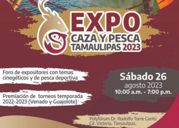 INVITACIÓN A LA «EXPO CAZA Y PESCA 2023» EN TAMAULIPAS
