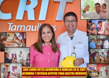 LUIS LAURO REYES ACOMPAÑA A FAMILIAS EN EL CRIT ALTAMIRA Y ENTREGA APOYOS PARA GASTOS MÉDICOS