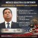 MÉXICO SOLICITA A EU DETENER A EXGOBERNADOR DE TAMAULIPAS PARA SU EXTRADICIÓN