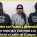 Entre confesión y detención