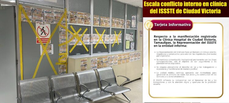 Escala conflicto interno en clínica del ISSSTE de Ciudad Victoria; restringen acceso al director tras protestas del personal