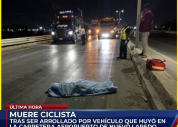 Muere ciclista tras ser arrollado por vehículo que huyó en la Carretera Aeropuerto de Nuevo Laredo