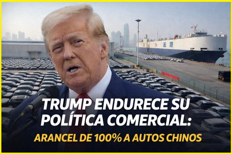Trump endurece su política comercial: Arancel de 100% a autos chinos