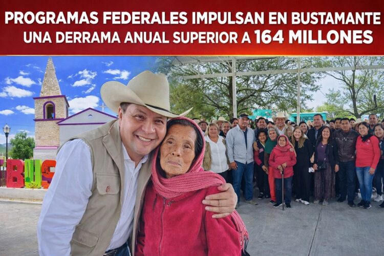 PROGRAMAS FEDERALES IMPULSAN EN BUSTAMANTE UNA DERRAMA ANUAL SUPERIOR A 164 MILLONES DE PESOS