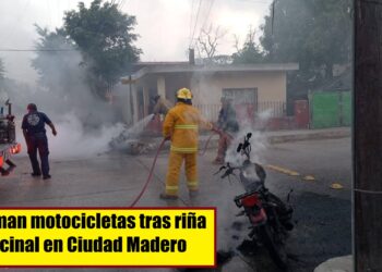 QUEMAN MOTOCICLETAS TRAS RIÑA VECINAL EN CIUDAD MADERO