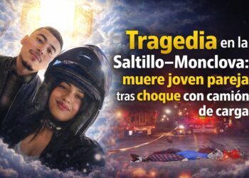 Tragedia en la Saltillo–Monclova: muere joven pareja tras choque con camión de carga
