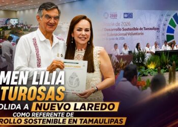 Carmen Lilia Canturosas consolida a Nuevo Laredo como referente de desarrollo sostenible en Tamaulipas