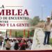 La asamblea como punto de encuentro entre el gobierno y la gente