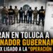 Capturan en Toluca a coordinador gubernamental del Edomex ligado a la «Operación Enjambre»