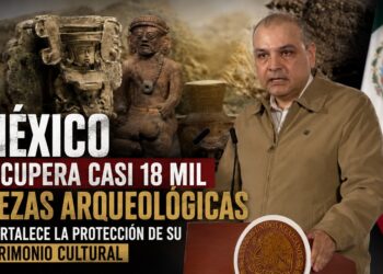 México recupera casi 18 mil piezas arqueológicas y fortalece la protección de su patrimonio cultural