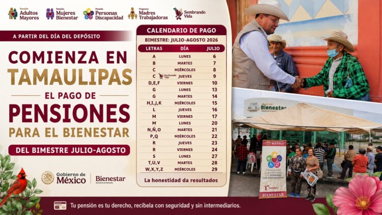 Comienza en Tamaulipas el pago de Pensiones para el Bienestar del bimestre julio-agosto