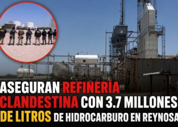 Aseguran refinería clandestina con 3.7 millones de litros de hidrocarburo en Reynosa