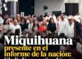 Miquihuana presente en el informe de la nación: Gladis Vargas atiende invitación en la capital