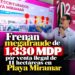 Frenan megafraude de 1,330 MDP por venta ilegal de 11 hectáreas en Playa Miramar