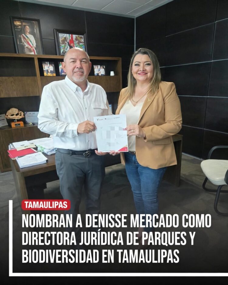 Nombran a Denisse Mercado como Directora Jurídica de Parques y Biodiversidad en Tamaulipas