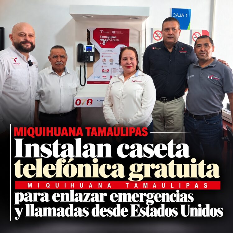 Instalan caseta telefónica gratuita en Miquihuana para enlazar emergencias y llamadas desde Estados Unidos