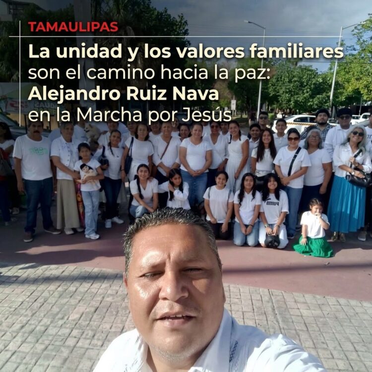 La unidad y los valores familiares son el camino hacia la paz: Alejandro Ruiz Nava en la Marcha por Jesús